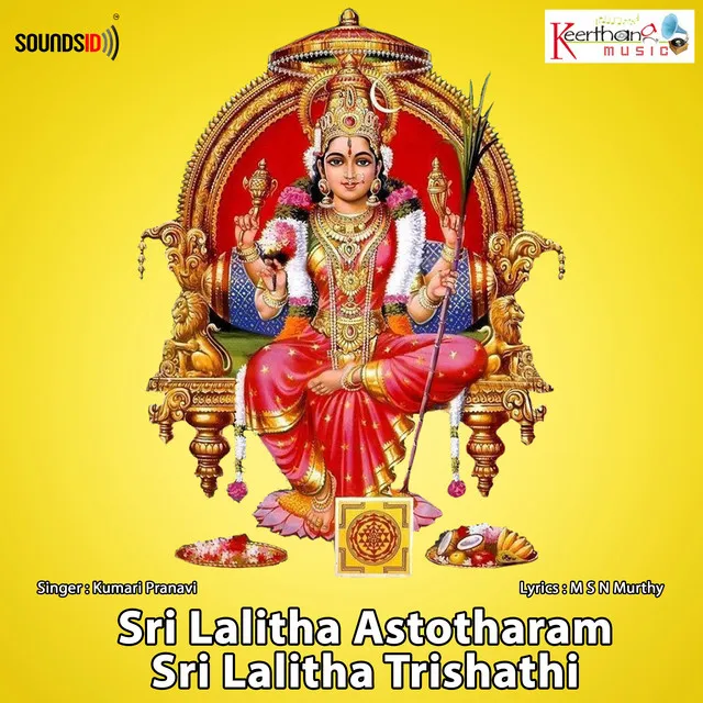 Sri Lalitha Astotharam Sri Lalitha Trishathi