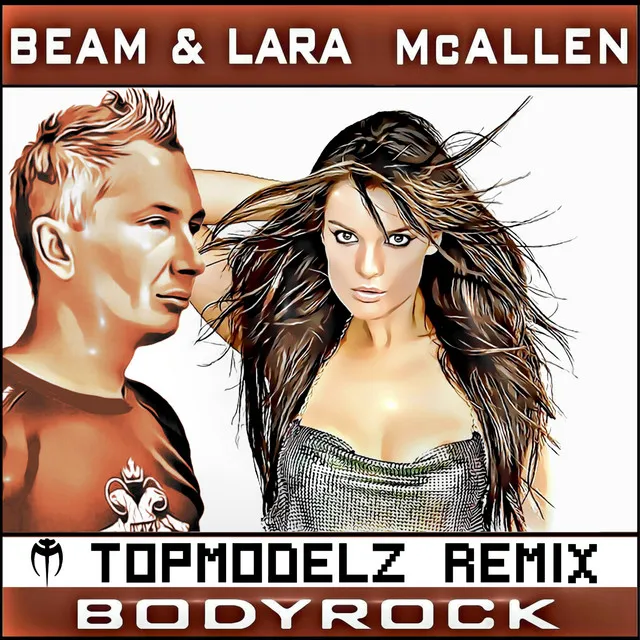 Bodyrock (Topmodelz Remix)