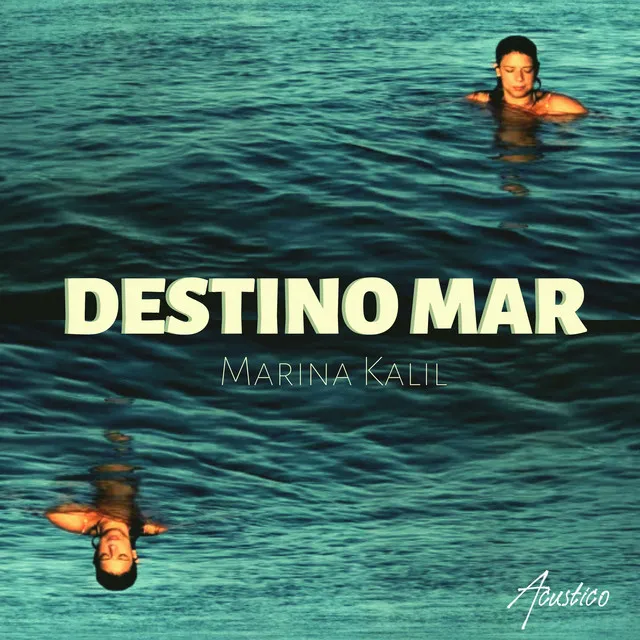 Destino Mar - Acústico