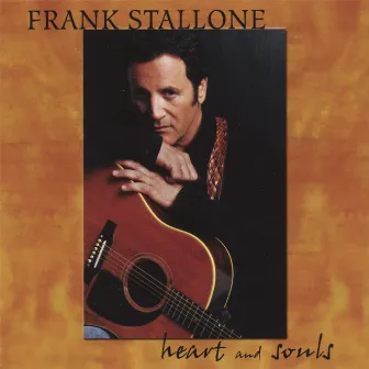 Heart and Souls by Frank Stallone