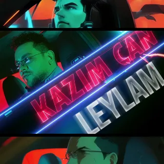 Leylam by Kazım Can