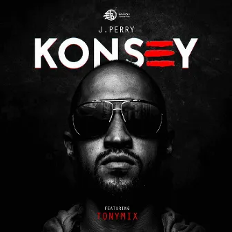 Konsey (feat. TonyMix) by J Perry