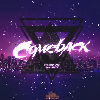 Comeback by Freaky DJ's