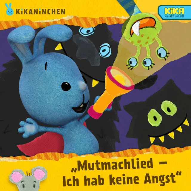 Mutmachlied - Ich hab keine Angst