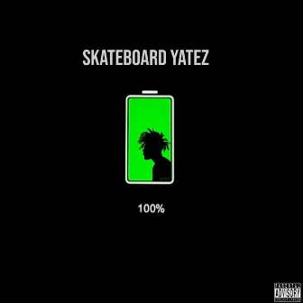 100% by Skateboard Yatez