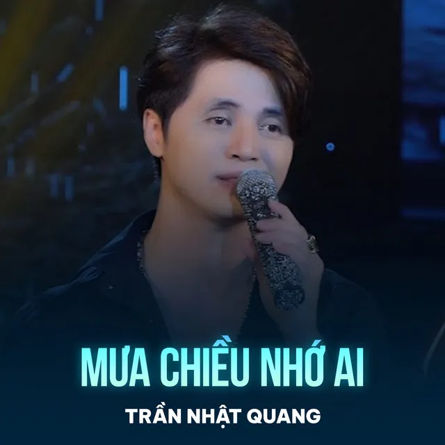 Mưa Chiều Nhớ Ai