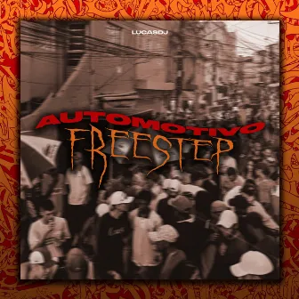 Automotivo Freestep by LucasDJ