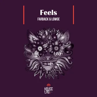 Feels by Lowge