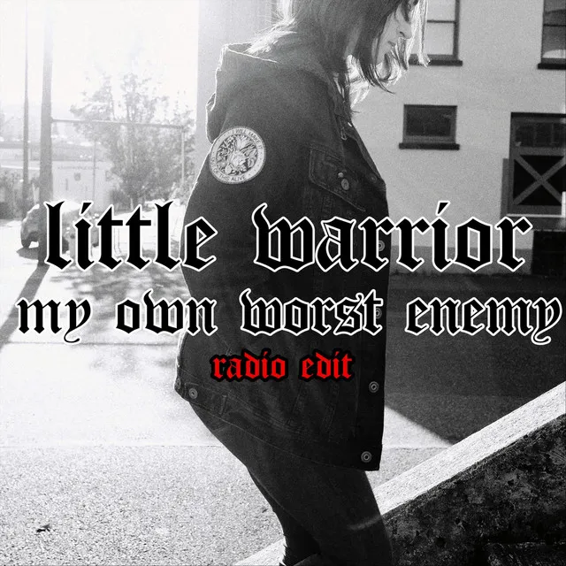 My Own Worst Enemy (Radio Edit)