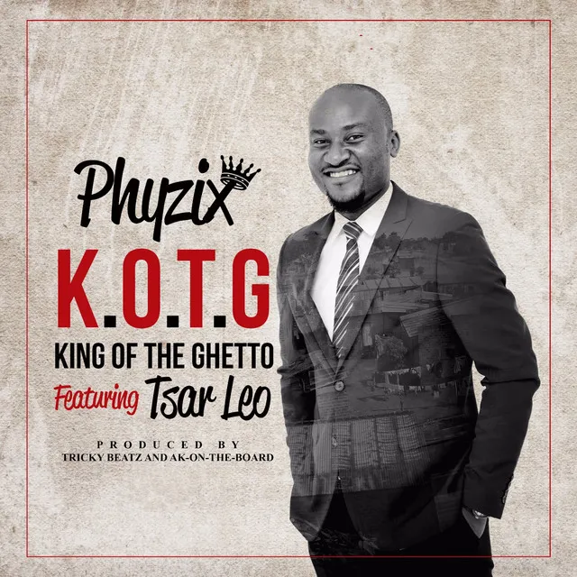 K.O.T.G - King of the Ghetto