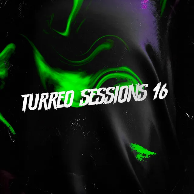 Turreo Session 16