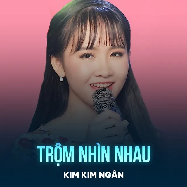 Trộm Nhìn Nhau