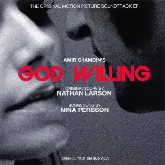 God Willing by Nina Persson