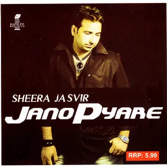 Jano Pyare by Sheera Jasvir