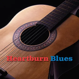 Heartburn Blues by Marvin Brown