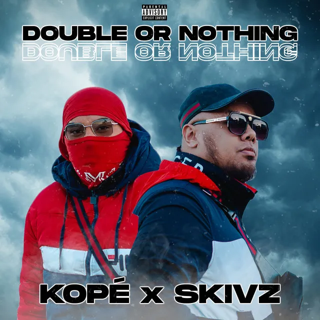 DOUBLE OR NOTHING