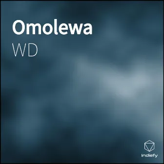 Omolewa by WD