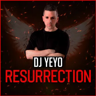 Resurrection by Dj Yeyo