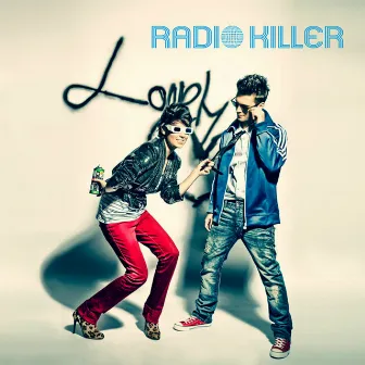 Lonely Heart by Radio Killer