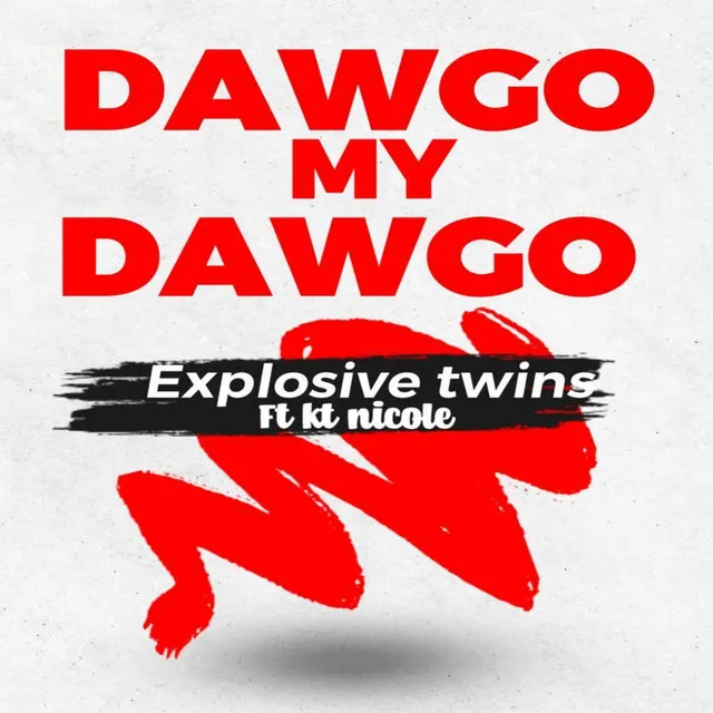 Dwago My Dawgo