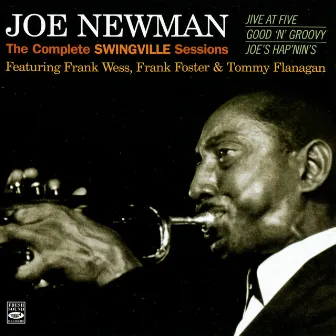 The Complete Swingville Sessions by Joe Newman