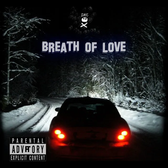 BREATH OF LOVE