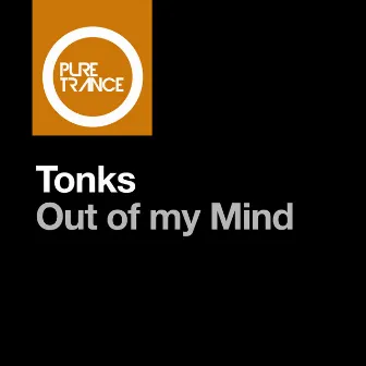 Out Of My Mind by Tonks