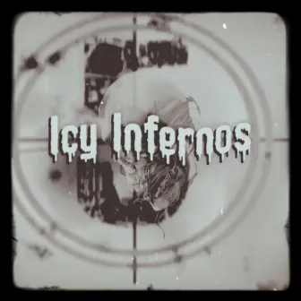 ICY INFERNOS by Icy Eri