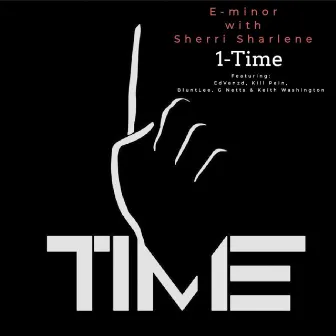 1 Time by E Minor