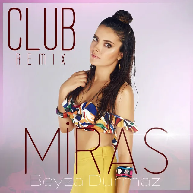 Miras - Club Remix