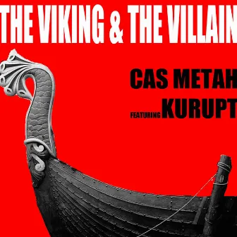 The Viking & The Villain by Theory Hazit