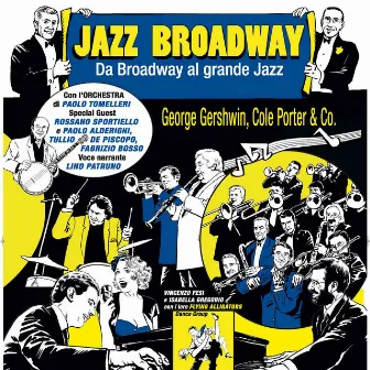 Jazz Broadway by Paolo Tomelleri Big Band