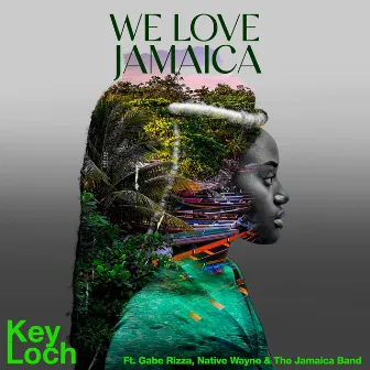 We Love Jamaica by Key Loch