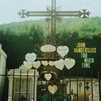 Too Much Time by John Vanderslice