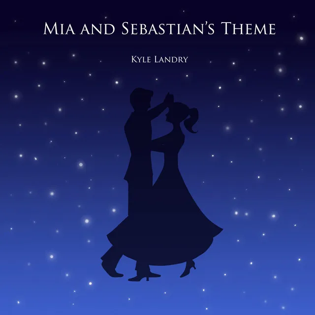 Mia and Sebastian's Theme