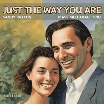 Just the way you are by Sandy Patton