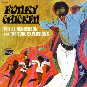 Funky Chicken by Willie Henderson