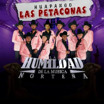 Huapango Las Petaconas by La Humildad De La Musica Norteña