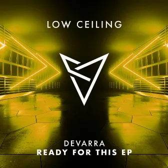 READY FOR THIS EP by Devarra