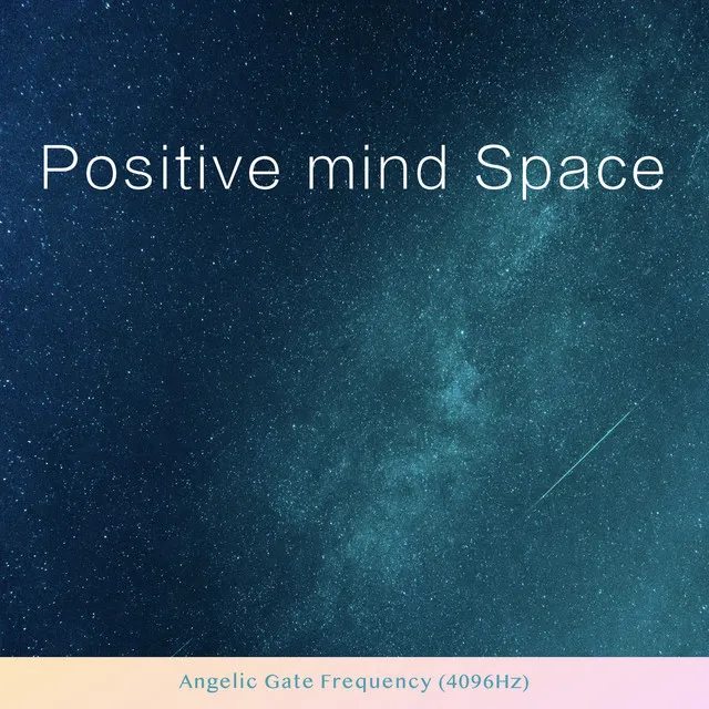 Positive mind Space