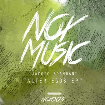 Alter Egos EP by Jacopo Brandani