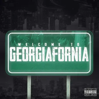 Welcome to Georgiafornia by HM Billi