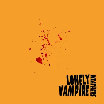 Lonely Vampire by Weathers