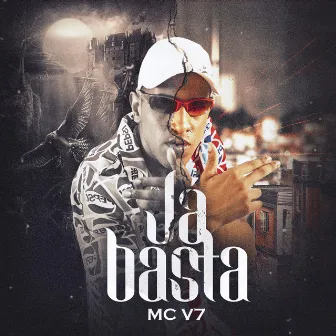 Já Basta by MC V7