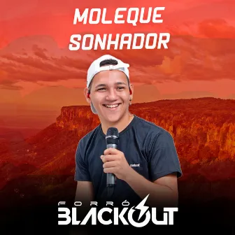 Moleque Sonhador by Forró Blackout