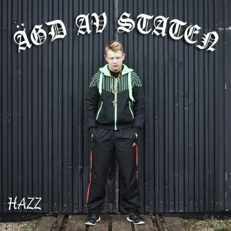 Ägd av staten by Hazz