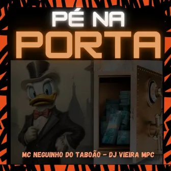 Pé na Porta by DJ Vieira MPC