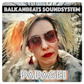 Papagei Bilingual by BalkanBeats Soundsystem