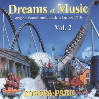 Europa-Park - Dreams Of Music Vol. 2 by CSO