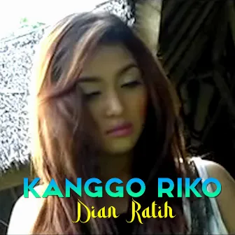 KANGGO RIKO by Dian Ratih